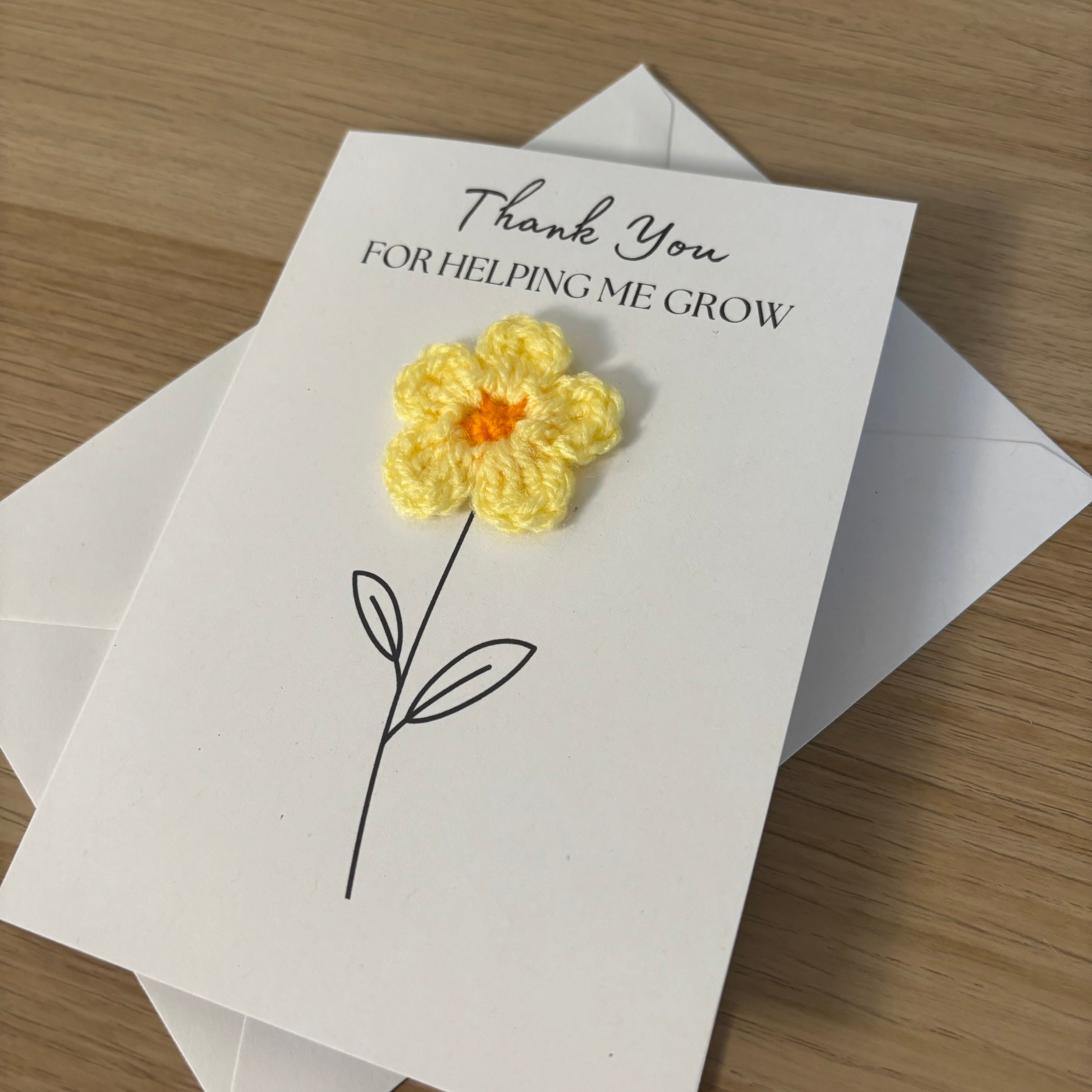 Card for School Teacher - 'Thank You for Helping me Grow' - Crochet Yellow Daisy Flower