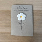 Card for School Teacher - 'Thank You for Helping me Grow' - Crochet White Daisy Flower
